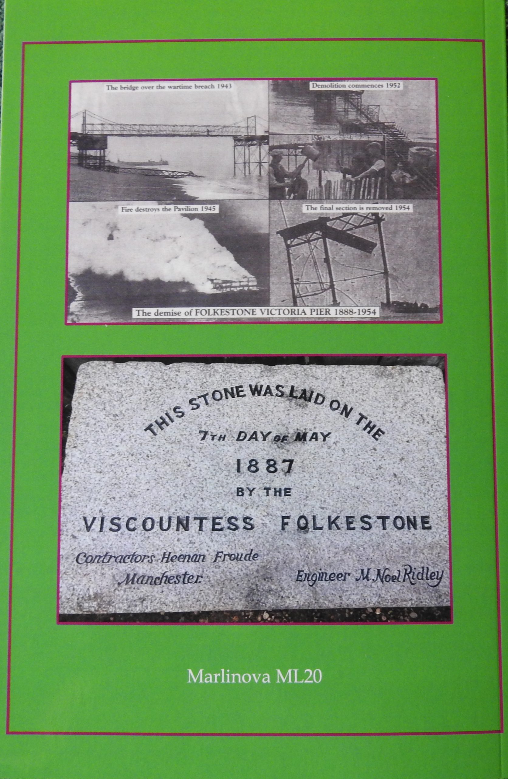 Rediscovering Folkestone's Victoria Pier by Martin Easdown & Tony Hill - Image 2